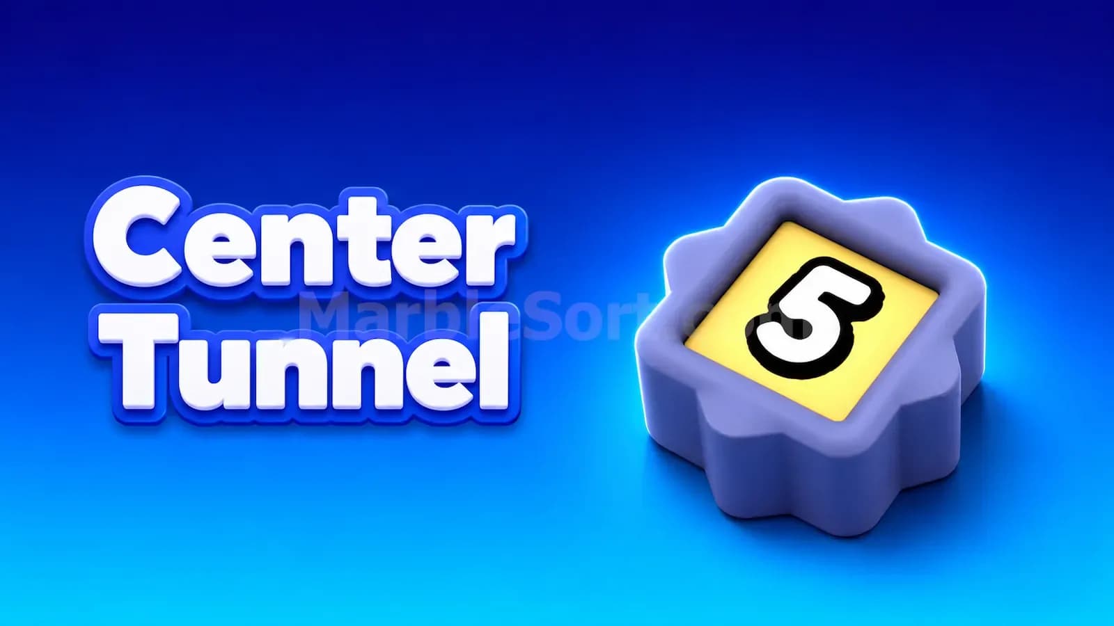 Marble Sort Center Tunnel Guide: Clear It the Right Way