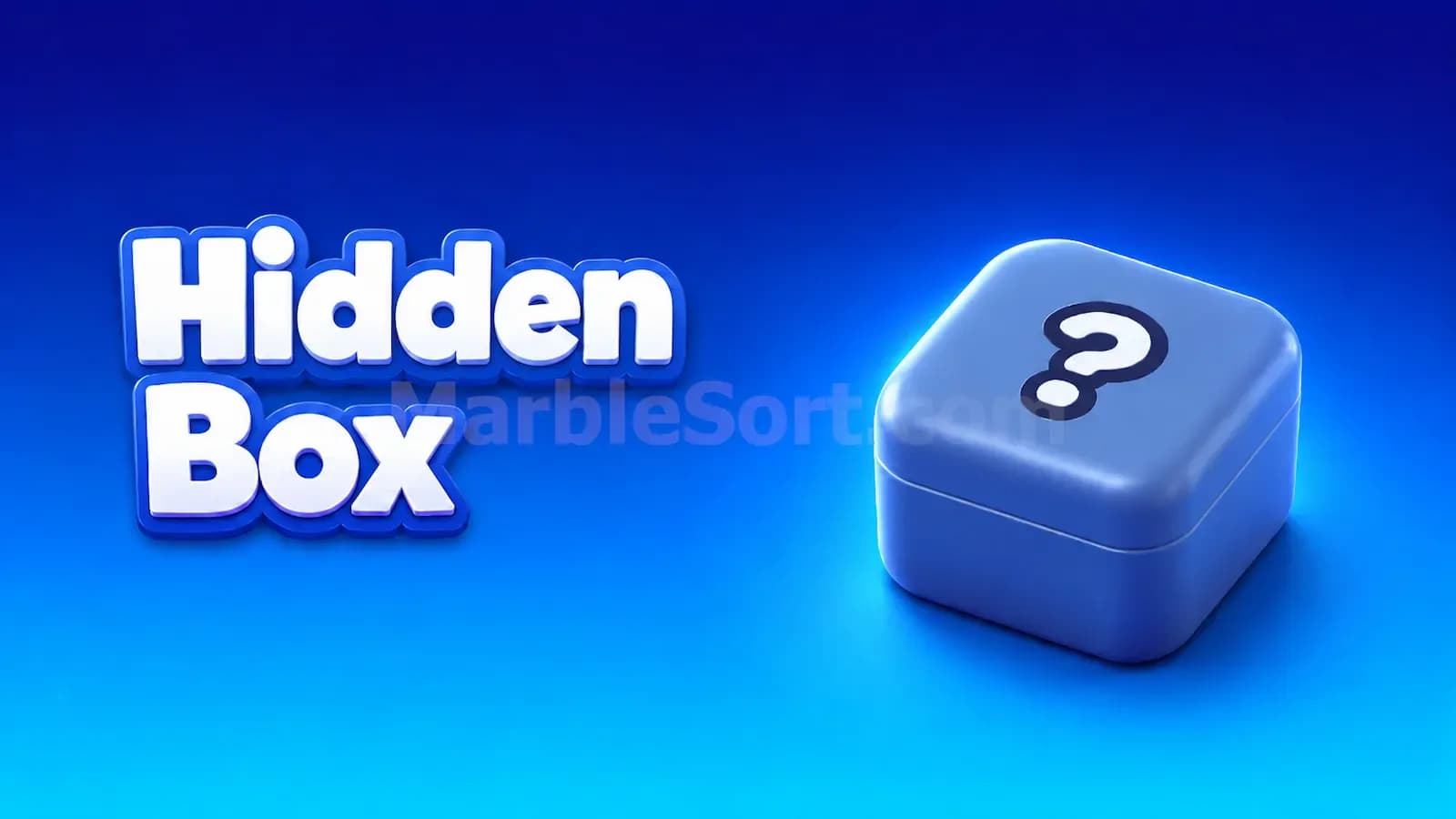 Marble Sort Hidden Box Guide: Reveal Grey Boxes Fast